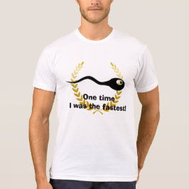 Uma vez eu era a camisa a mais rápida, engraçada