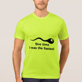 Uma vez eu era a camisa mais rápida e engraçada de