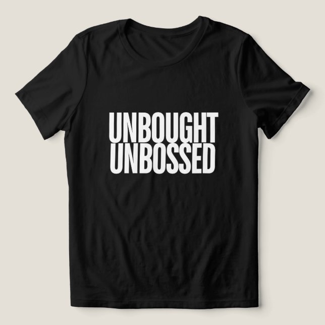 Unbought Unbossed Bold Chisholm Graphic Tee (Design frontal)