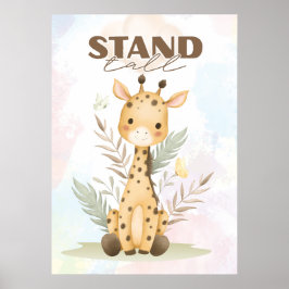 Uplifting Giraffe nursery wall poster Stand tall