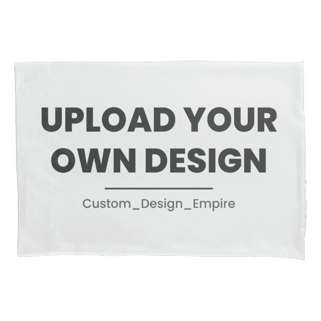 Upload Your Own Design Here | Custom Template (Frente)