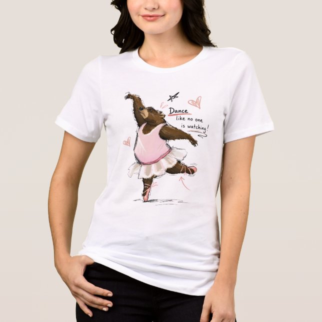 Urso de Ballet Divertido Dançando Como Se Ninguém  (Frente)