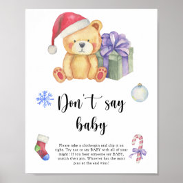 Urso Inverno - Não diga Poster bebê
