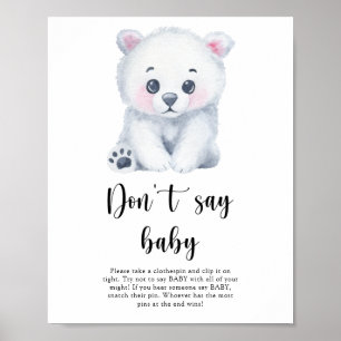 Urso Polar - Não diga Poster de bebê