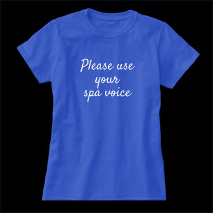 Use Sua Camisa De Voz Do Spa