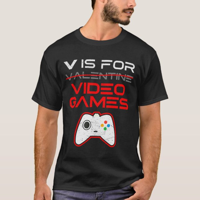 V é para Camiseta Engraçada de Video Games para o  (Frente)