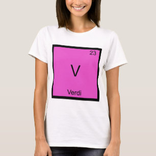 V - Verdi Camiseta do Símbolo do Elemento Químico