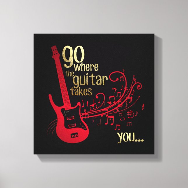 Vá onde a guitarra te leva.... Canvas Art (Frente)