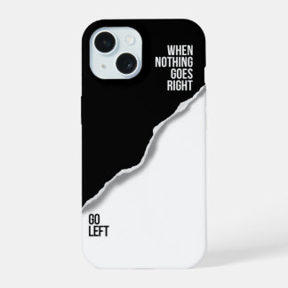 Vá para a Esquerda – Estojo de iPhone Motivacional