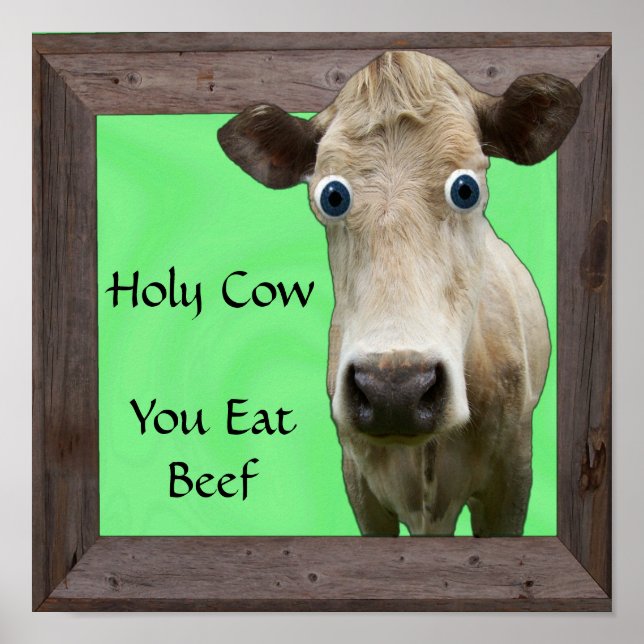 VACA HOLY VOCÊ COME POSTER DE CARNE DE CARNE (Frente)