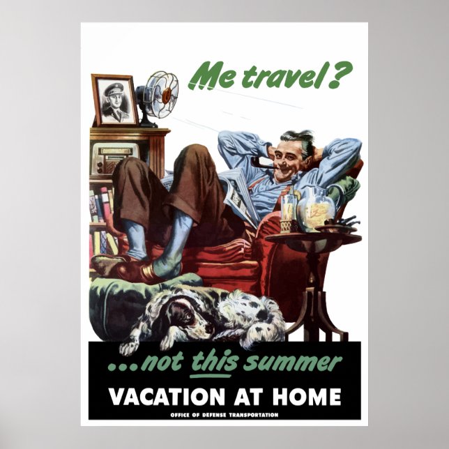 Vacation At Home WW2 Poster (Frente)
