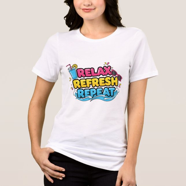 Vacation Mood – Relax, Refresh, Repeat T-Shirt (Frente)