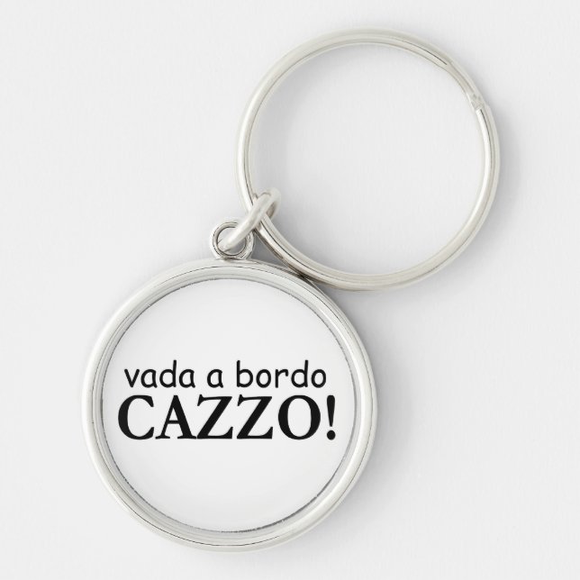 Vada a bordo Cazzo Chaveiro (Frente)