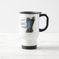 Vai "NÃO TENHA ALI!" Caneca de viagem