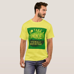 "Vai toma a camiseta de uma caminhada"