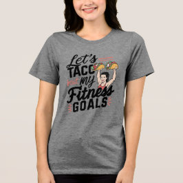 Vamos ao Taco "sobre os meus objetivos de Malhação