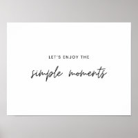 vamos aproveita os momentos simples Impressões