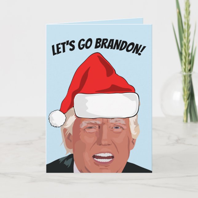 VAMOS BRANDON! CARTÕES NATALÍCIOS TRUMP (Frente)