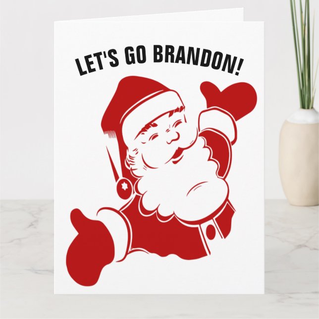 VAMOS BRANDON! PAPAI NOEL CARTÕES DE NATAL SOBREME (Frente)
