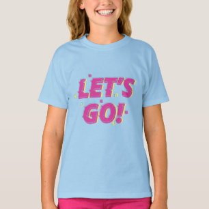 Vamos – Camiseta com Citação Motivacional Positiva