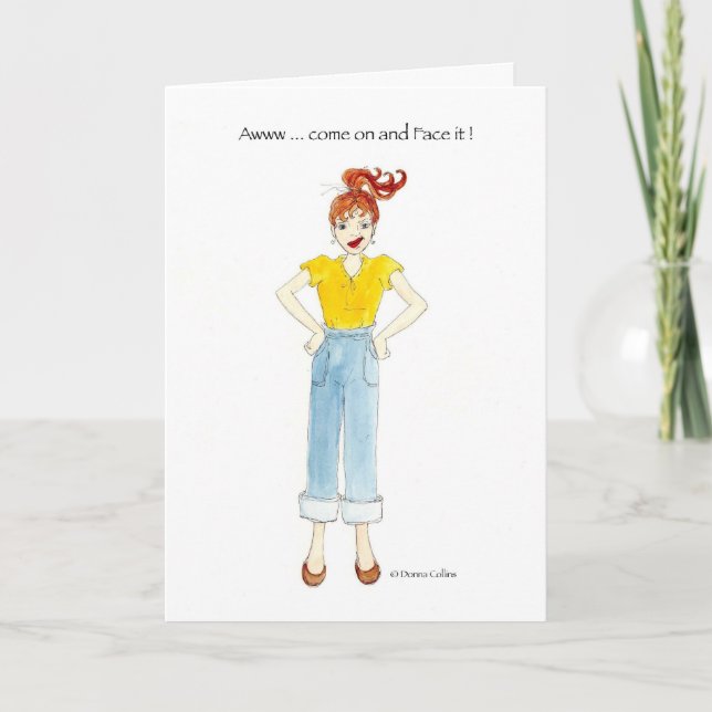 Vamos encará-lo Cartão de Aniversário (Frente)