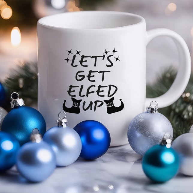 Vamos Enche Engraçado | Caneca Sarcástica (Let's Get Elfed Up Funny Mug)