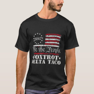 Vamos Engraçado Vai Taco Camisa Foxtrot Delta Taco