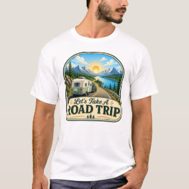 Vamos Fazer Uma Viagem De Carro Camiseta De Acampa