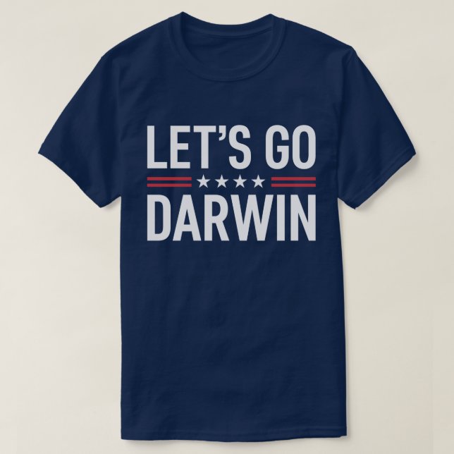 Vamos Go Darwin - Camisa Engraçada de Humor Políti (Frente do Design)