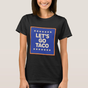 Vamos Ir Taco Camisa Vamos Ir Taco 18