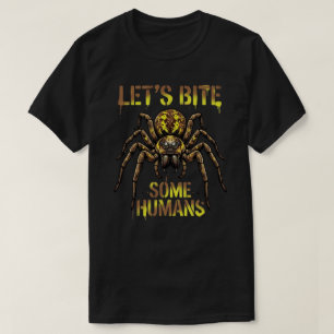 Vamos Morder Alguns Humanos Camisa de Aranha Engra