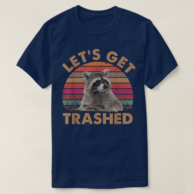 Vamos Pegar Camisas De Raccoon Trachadas (Frente do Design)