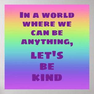 Vamos Seja Kind Rainbow Poster