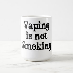 Vaping não está fumando a caneca de café