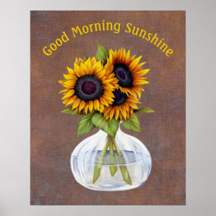 Vaso de Girassóis Bom Dia Sol Poster