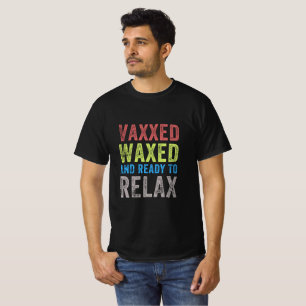 Vaxxedo e lavado pronto para relaxar camisa