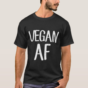 Vegan Af Camisa Engraçada Vegetariana Presente Ide