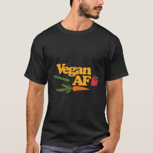 Vegan Af Orud Vegans Gift Camisetas Funny Vegan