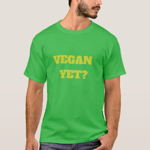 Vegan? Camiseta
