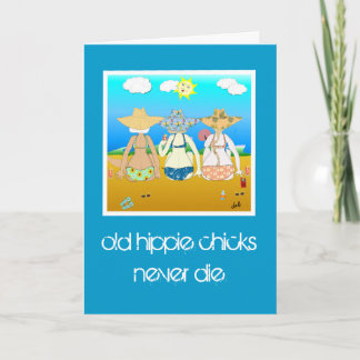 velhos pintinhos hippie nunca morrem. Cartão de An