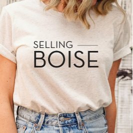 Vendendo Boise - Camiseta de Corretores de Imóveis