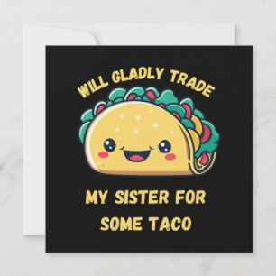 Venderia Minha Irmã por Tacos