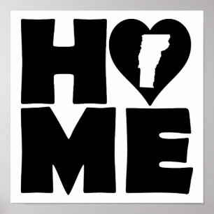 Vermont Home Heart State Poster