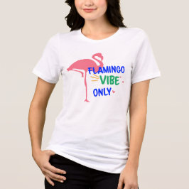 "Vibrações de Flamingo Apenas"
