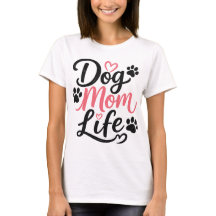 Vida de Mãe de Cachorro – Camiseta do Dia das Mães