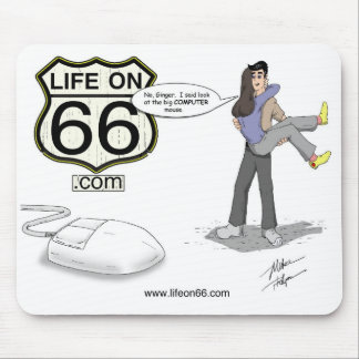 Vida em 66 Mousepad