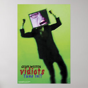 VIDIOTS de Geoff Westen - acordo dentro!! Poster