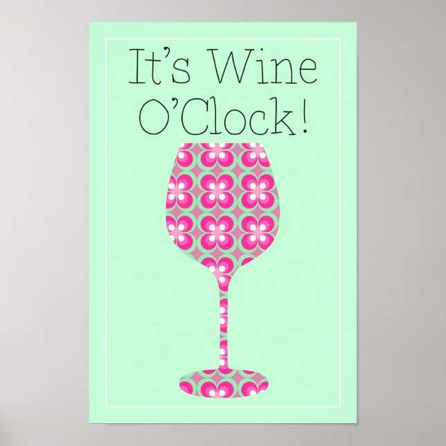 Vinho O'Clock! Humor Mod Standard poster (Frente)