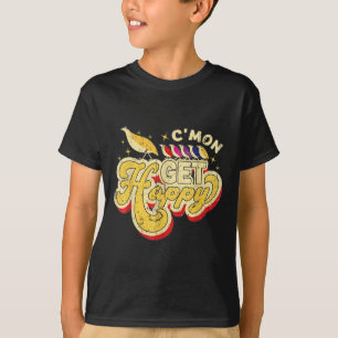 Vintage Cmon Obtenha Camisa Feliz Encorajando Posi