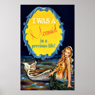 Vintage eu era uma sereia em um poster precedente